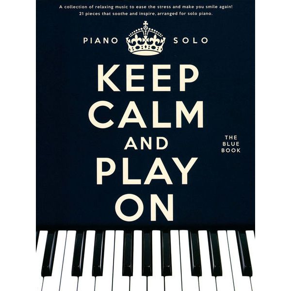Wise Publications Keep Calm And Play On Blue