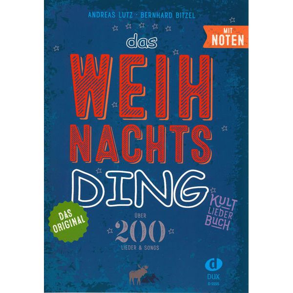 Edition Dux Das Weihnachts-Ding mit Noten