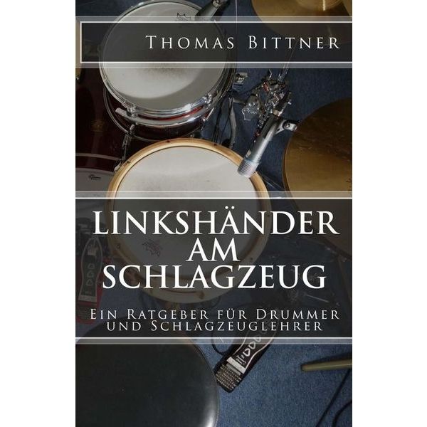 Thomas Bittner Linkshänder am Schlagzeug