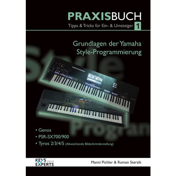 Keys Experts Verlag Yamaha Style Program. Buch 1